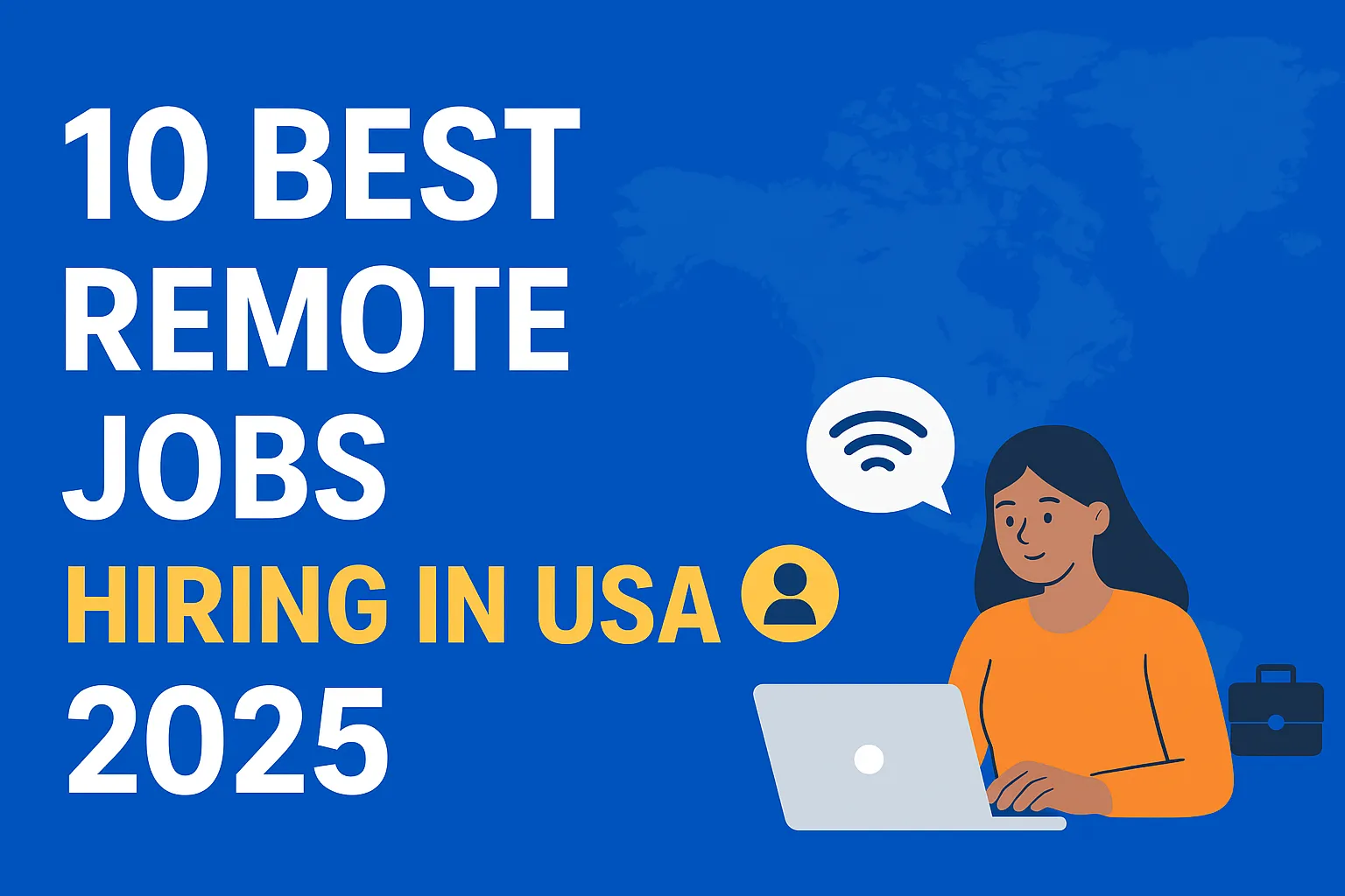 10 Best Remote Jobs Hiring in USA (2025 Update)