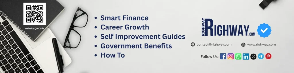 Righway banner showing smart finance, career growth, self improvement and government benefits with website QR code